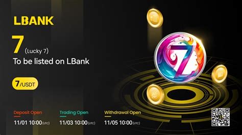 lucky 7 exchange|LBank Exchange Will List Lucky 7 (7) on November 3, 2023.